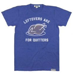 Tipsy Elves Men's Leftovers Are For Quitters Tee