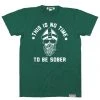 Tipsy Elves Men's No Time To Be Sober Tee 1 Tipsy Elves Men's No Time To Be Sober Tee