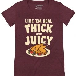 Tipsy Elves Women's Thick And Juicy Tee